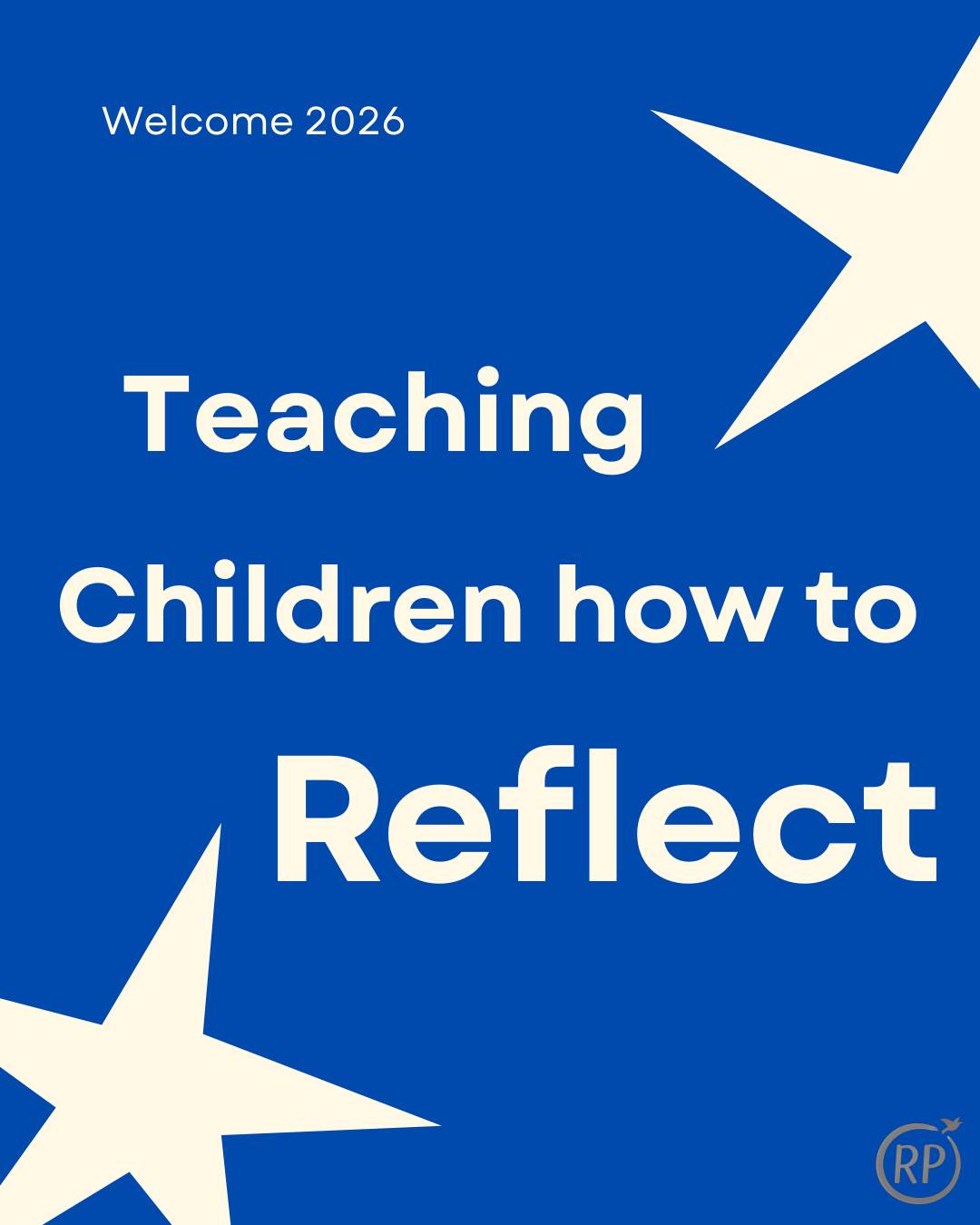 Teaching children how to reflect